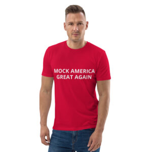 Unisex organic cotton t-shirt - MOCK AMERICA GREAT AGAIN